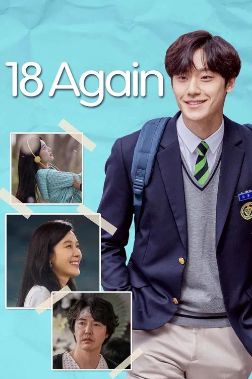 18 Again (Season 1) Episode 1-8 Added: Dual Audio {Hindi-Korean} K-Drama Series 720p, 1080p WEB-DL ESub