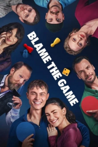 Blame the Game (2024) NF WEB-DL Dual Audio {Hindi-English} 480p [400MB] | 720p [1GB] | 1080p [2GB]