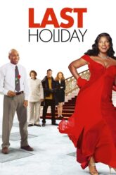 Last Holiday Vegamovies