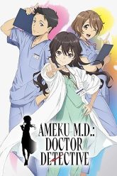 Ameku M.D Doctor Detective
