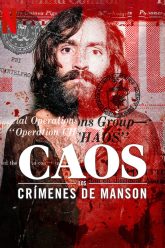 CHAOS The Manson Murders
