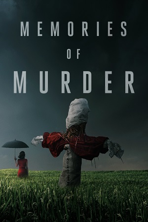 Memories of Murder (2003) BluRay (Korean With Subtitles) Full Movie 480p [500MB] | 720p [1.1GB] | 1080p [2.4GB]