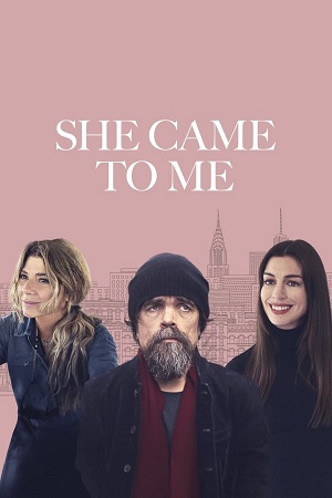 She Came to Me (2023) Dual Audio {Hindi-English} BluRay 480p [480MB] | 720p [1GB] | 1080p [2GB]