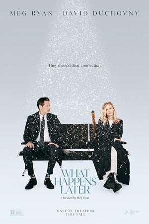 What Happens Later (2023) Dual Audio {Hindi-English} BluRay 480p [370MB] | 720p [1GB] | 1080p [2GB]